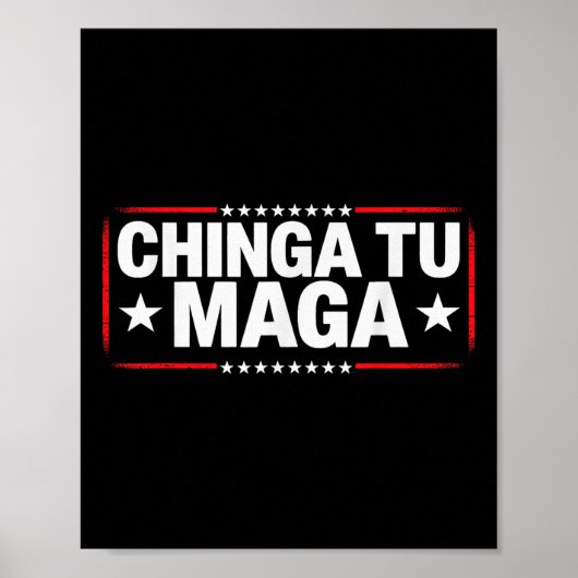 反抗議アパレルChinga Tu声明 ポスター (正面)