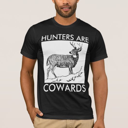 反狩猟Tシャツ、ハンターは臆病者 Tシャツ (正面)