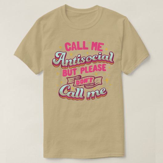 反社会的って呼んでくれよ戸部に呼ばないで Tシャツ (デザイン正面)