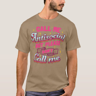 反社会的って呼んでくれよ戸部に呼ばないで Tシャツ