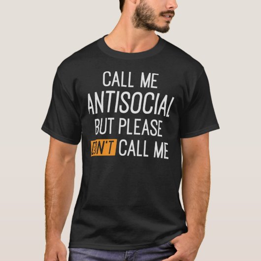 反社会的と呼ぶが呼ばないで下さい Tシャツ (正面)