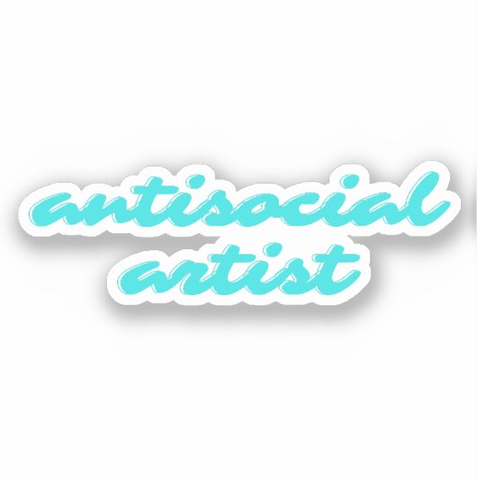 反社会的なアーティスト | アクアブルー おもしろイタリック体 シール (正面)