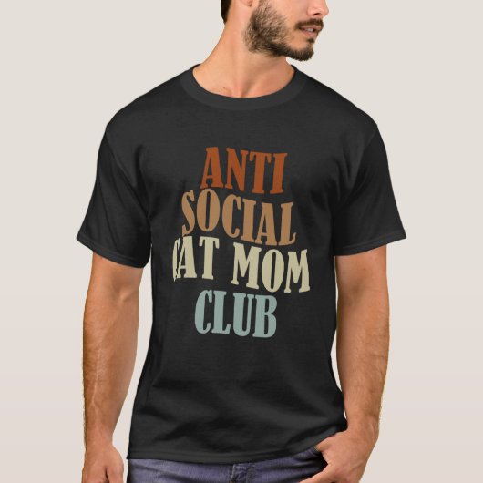反社会的な猫のママのクラブ Tシャツ (正面)