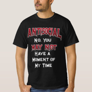 反社会的……いいえ、あなたは…… Tシャツ