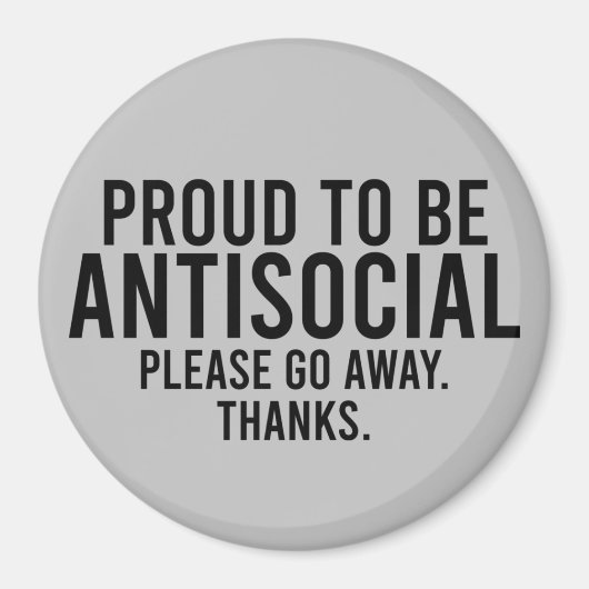 反誇りを持った社会的に内向的でおもしろいある マグネット (正面)