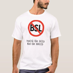 反BSLのTシャツ: 行為品種ではなくを罰して下さい Tシャツ