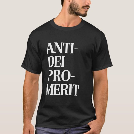 反DEI賛成能力主義保守声明能力ベース Tシャツ (正面)