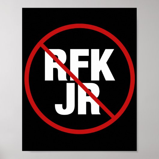 反RFK Jr. ロバート・F・ケネディのヤードに反対票を ポスター (正面)