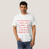 収入のない生活は頻繁に意味する Tシャツ (正面フル)