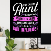 叔母と悪い影響 ポスター (ホームオフィス)