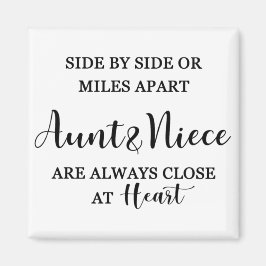 叔母の姪の愛の引用文：並んで又はマイル離れて マグネット