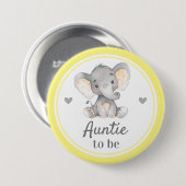 叔母の新しい叔母の黄色の赤ちゃんシャワーエレファントになる 缶バッジ (正面&裏面)