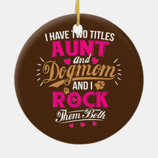 叔母の生活は犬の母を揺らす女性のための セラミックオーナメント (裏面)