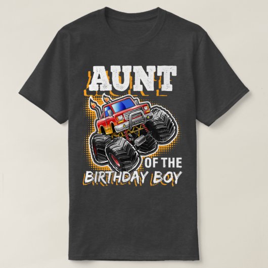 叔母の誕生日ボーイモンスタートラック誕生日ギ Tシャツ (デザイン正面)