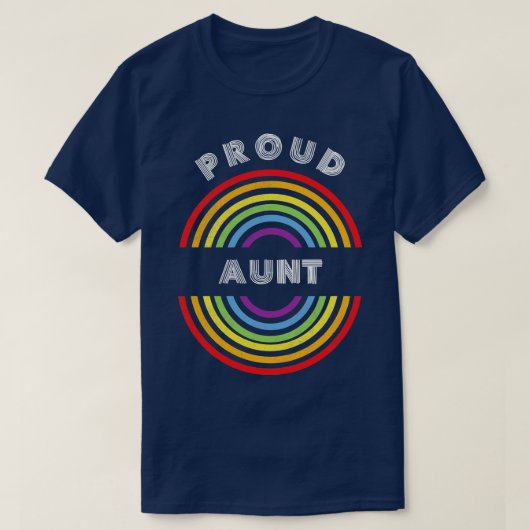 叔母誇りを持ったプライドLGBT LGBT T LGBTサポーターPrid Tシャツ (デザイン正面)