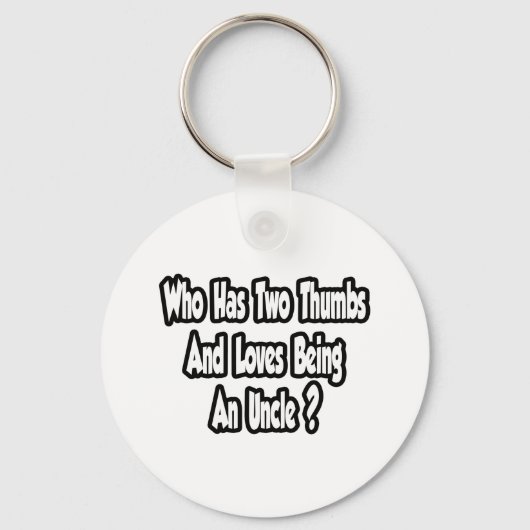 叔父のジョーク…2つの親指…この男 キーホルダー (正面)