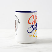 叔父はパパのようなものだ…犬のカスタム写真 ツートーンマグカップ (中央)