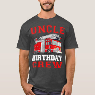 叔父誕生日クルー火災トラックドライバー消防士 Tシャツ