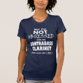取りつかれていたContrabassのクラリネット Tシャツ (正面)