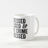 取り付か賛美れたストレスと真の犯罪 コーヒーマグカップ (正面右)