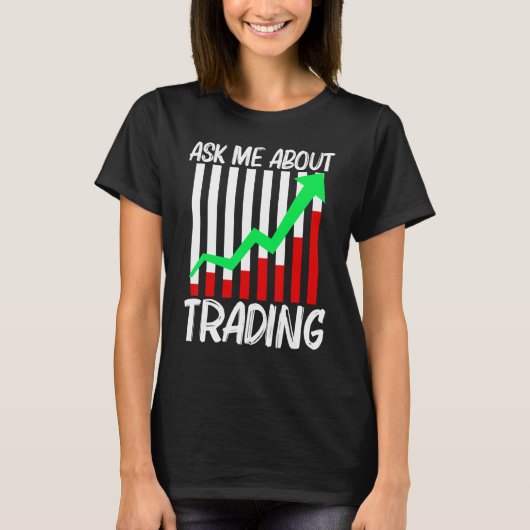 取引カッコいい女男性へ株取引市場取引 Tシャツ (正面)