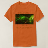 取引リスク管理 Tシャツ (デザイン正面)