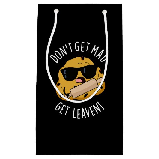 取得しない不機嫌を取得おもしろいLeaven生地パンDark BG スモールペーパーバッグ (正面)