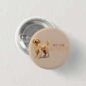 取得しなストップい – 犬の恋人 – ゴールデンリトリバー 缶バッジ (正面&裏面)