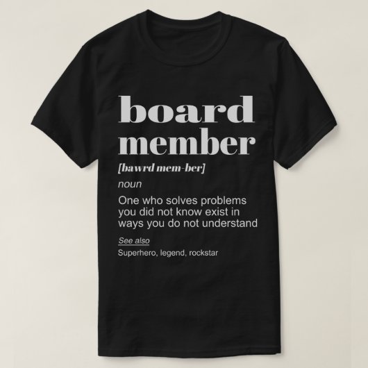 取締役の定義 退職ユーモアの言葉 Tシャツ (デザイン正面)