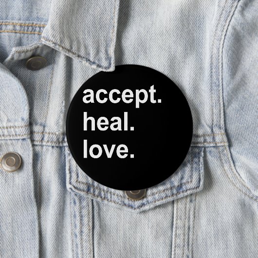 受け入れて下さい。 直して下さい。 愛 缶バッジ (インサイチュ)