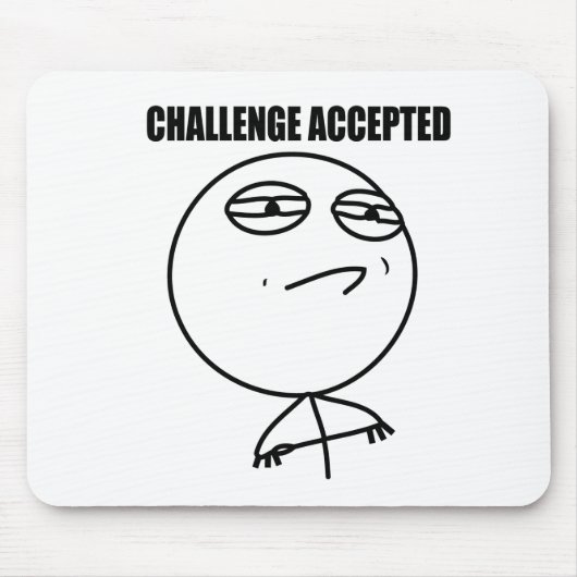 受け入れられる挑戦 マウスパッド (正面)