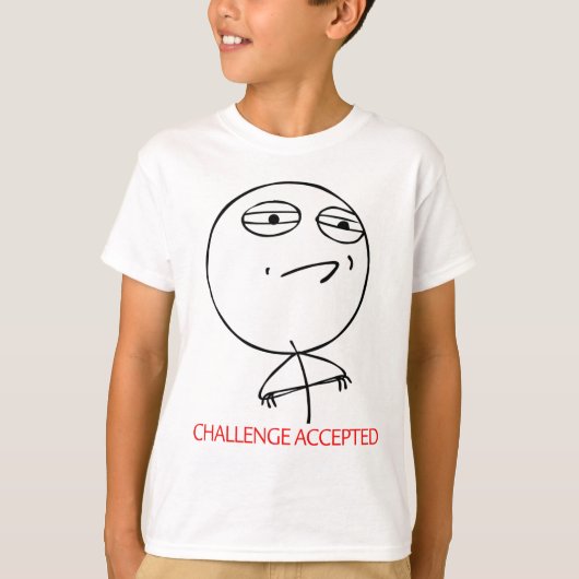受け入れられる挑戦 Tシャツ (正面)