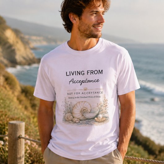 受け入れることで生きる – キリスト教のインスピレーション Tシャツ