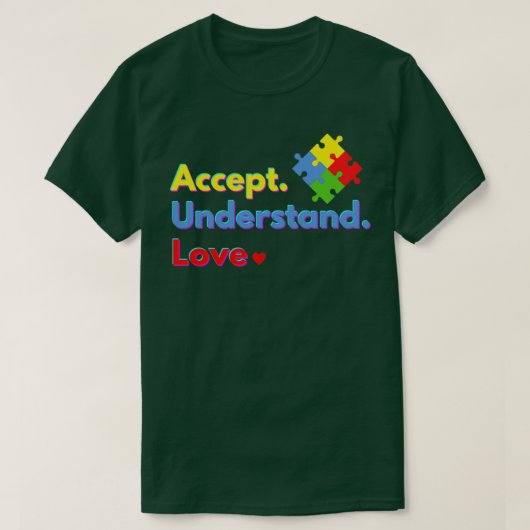 受け入れ愛の自閉症意識デザイン Tシャツ (デザイン正面)