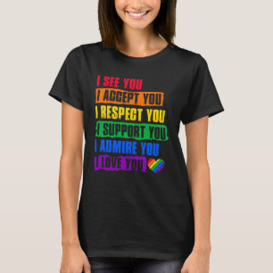 受け入れ敬意サポート愛を賞賛するLGBTQ Tシャツ