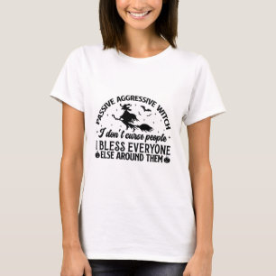 受動的な積極的な魔女おかしなハロウィーン Tシャツ