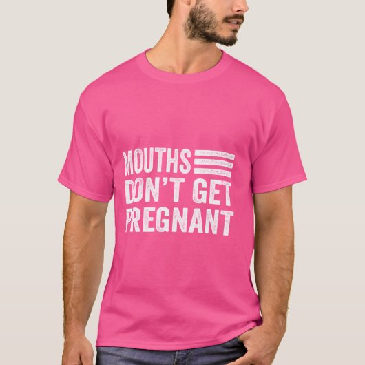 口が妊娠していないおもしろい引用文 Tシャツ (正面)