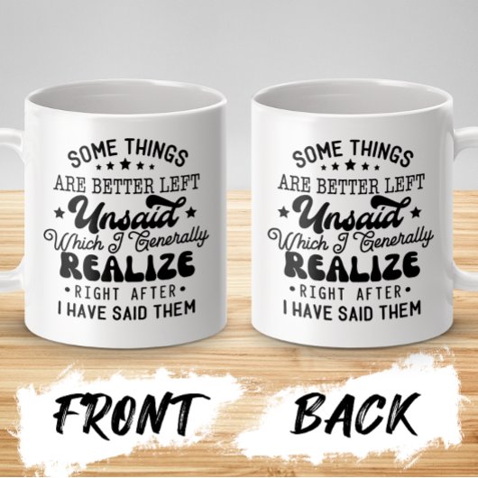 口に出さぬ方離れが好いおもしろい コーヒーマグカップ