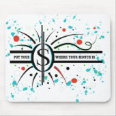 口の中に金を入れて引用文 マウスパッド (正面)