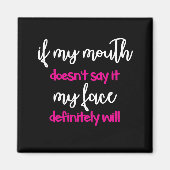 口は言わない – 顔は マグネット (正面)