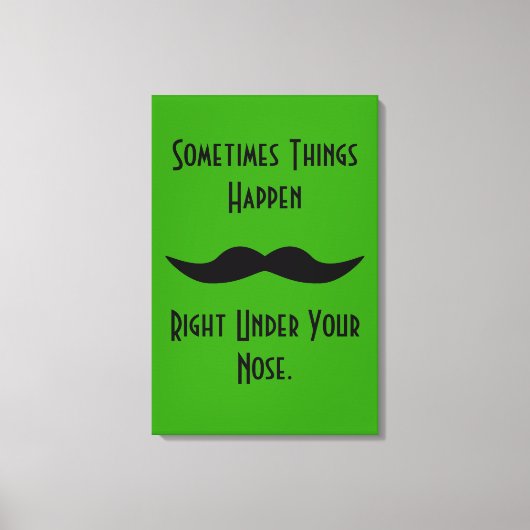 口ひげが起こる キャンバスプリント (正面)