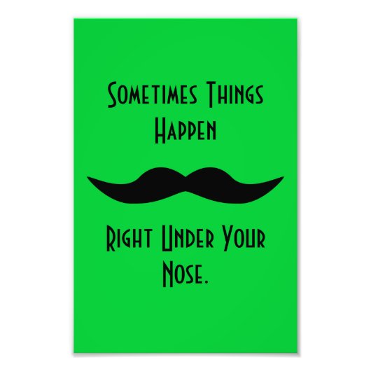 口ひげが起こる フォトプリント            (正面)