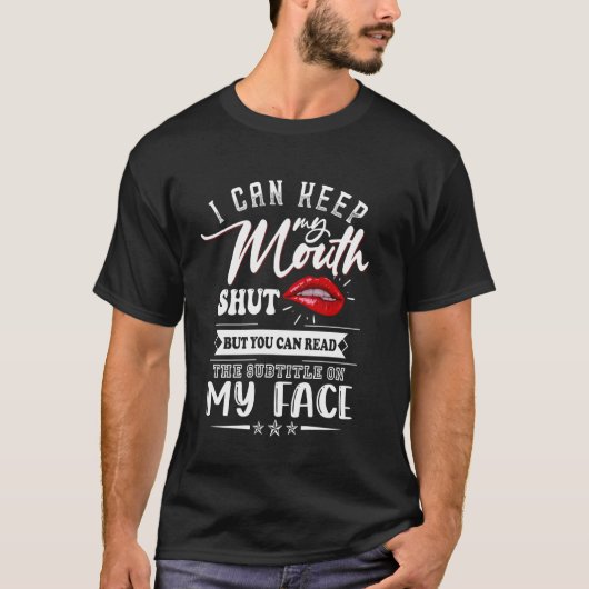 口を保閉じてもお前は床に読もできる Tシャツ (正面)