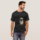 口を閉じた時の音が好きな面白いパグP Tシャツ (正面フル)