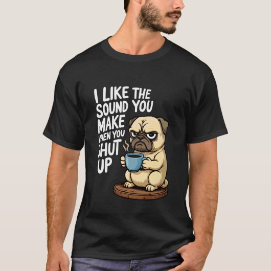 口を閉じた時の音が好きな面白いパグP Tシャツ (正面)
