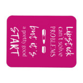 口紅が問題を解決できない マグネット (横)