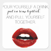 「口紅を塗って体を引っ張る」 スクエアシール (正面)