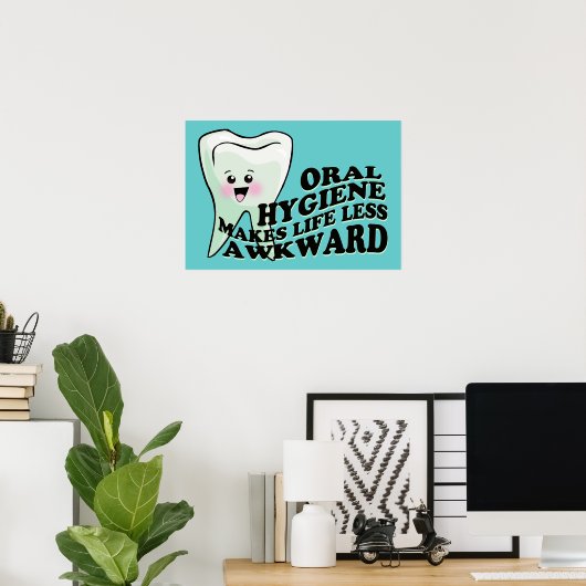 口腔衛生は生活の煩わしさを軽減する ポスター (ホームオフィス)