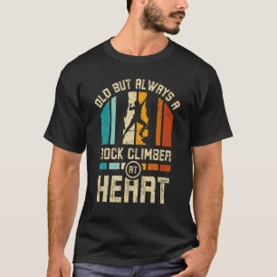 古いが常にハートの岩の登山者 Tシャツ