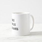 古いすべてのよいバンドを見るために私は得ました コーヒーマグカップ (正面右)